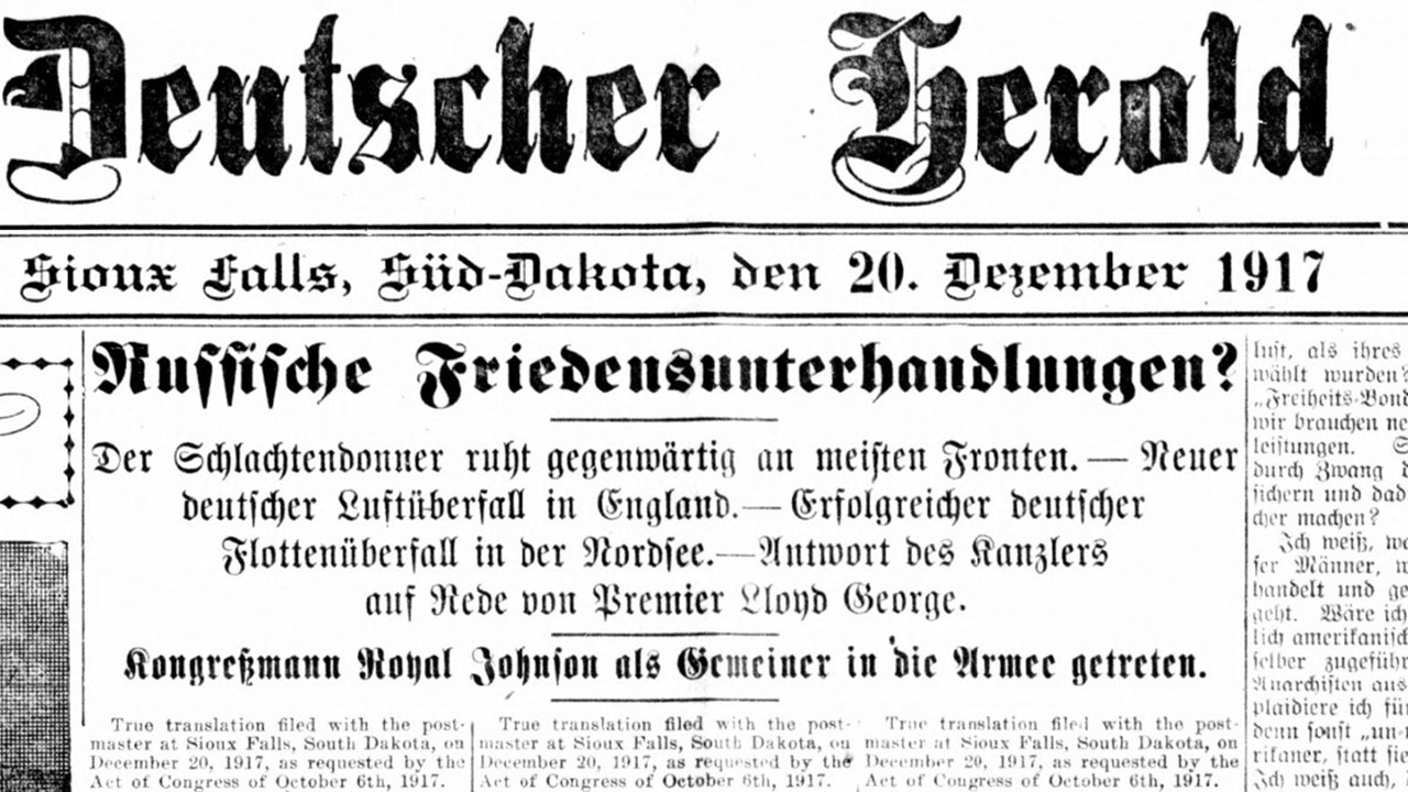 A copy of the front page of the December 1917 Deutscher Herold newspaper from Sioux Falls, South Dakota. A copy of the front page of the December 1917 Deutscher Herold newspaper from Sioux Falls, South Dakota.
